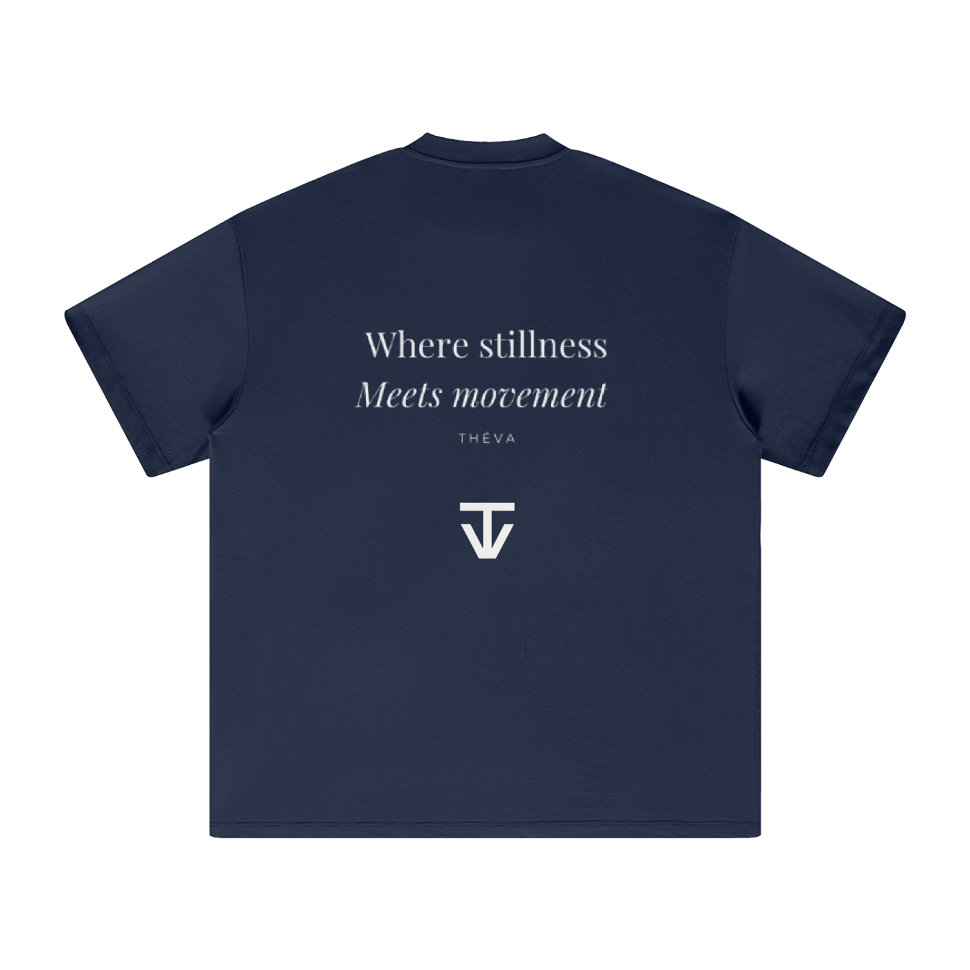 "Where stillness meets movement " Oversized tee